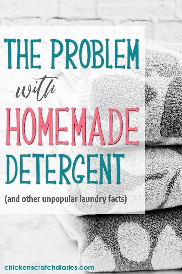 Stack of towels with text overlay: The problem with homemade detergent (and other unpopular laundry facts).