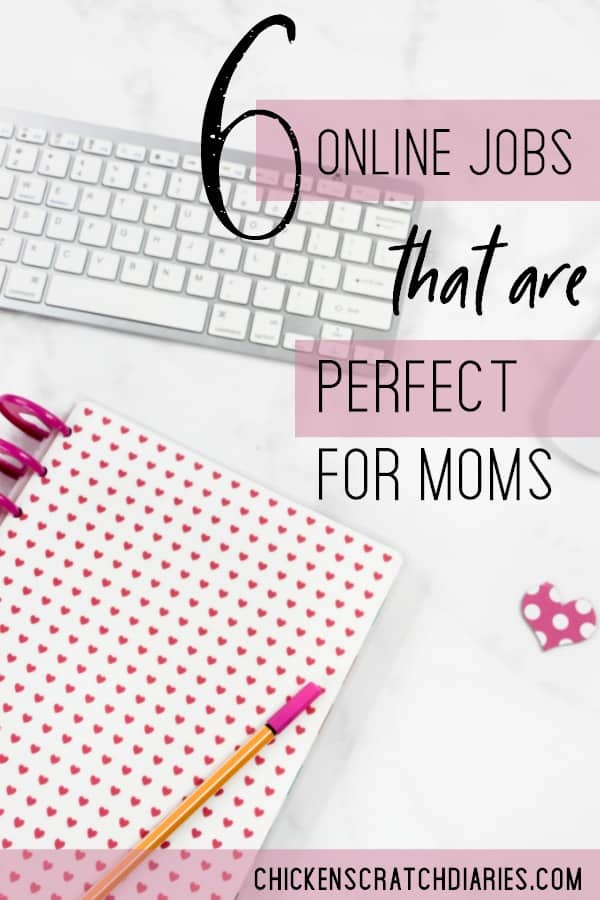 Vertical graphic of computer keyboard and desk accessories with text overlay "6 Online Jobs that are perfect for moms"