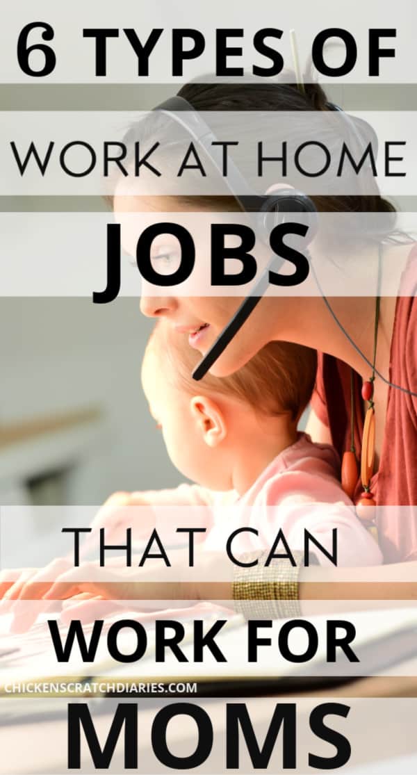 vertical image of woman with headphones working at home with a baby and text overlay "6 types of work at home jobs that can work for moms"