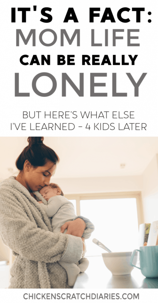 Mothers often feel lonely, despite never being alone! What husbands and kids may not understand but most moms can relate to- and the hope we can hold on to. #Motherhood #Lonely #MomLife #Kids #Parenting