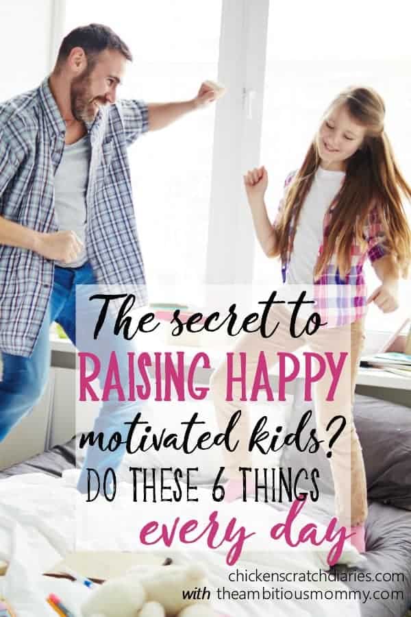 Raising kids to be happy AND motivated - what every parent desires. #RaisingKids #PositiveParenting #IntentionalParenting #Parenting