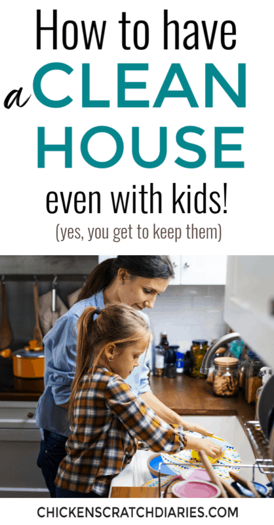 How to have a clean house with kids! Practical tips on how to clean your house and keep it reasonably clean when life is hectic. #Cleaning #OrganizingLife #Parenting #Kids #Homemaking