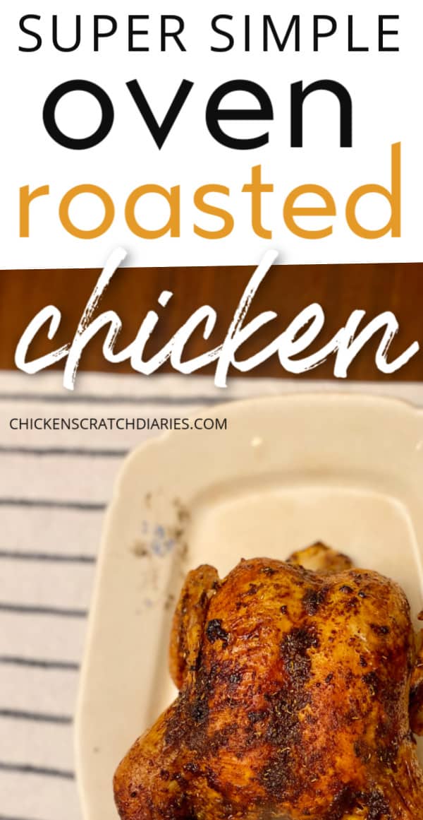 Super Simple Whole Roasted Chicken Recipe