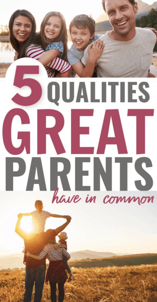 qualities of a good parent