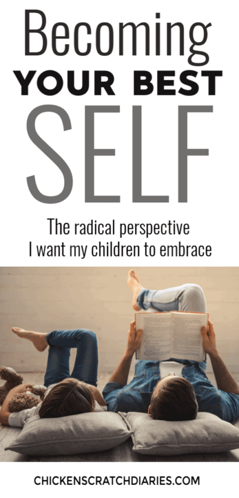 Raising kids who love Jesus requires us to examine the messages they're receiving from the culture and test them against the Word. Why becoming the "best version of yourself" won't bring you ultimate happiness. #Christian #Kids #Parenting #Jesus #Selfless 