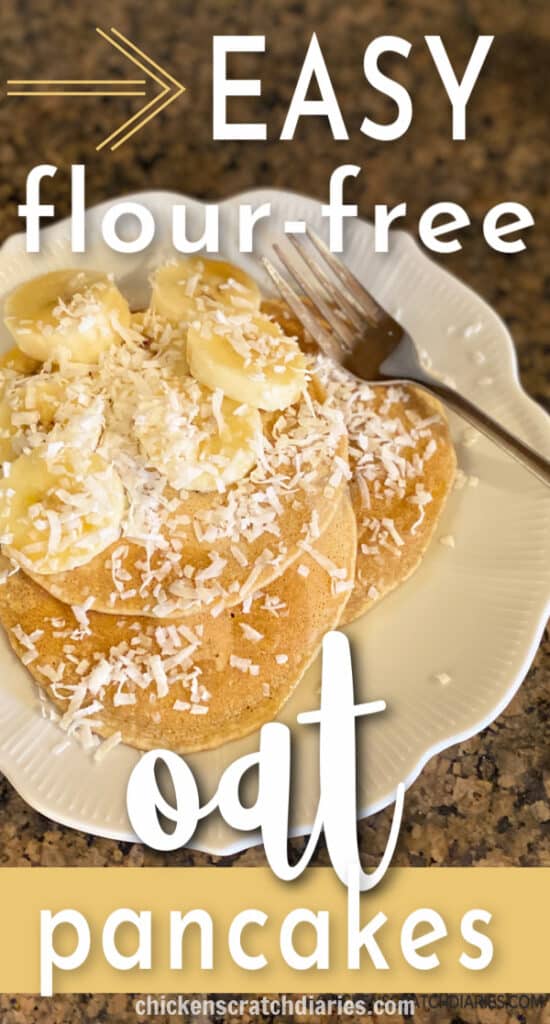 Easy flour-free oat pancakes