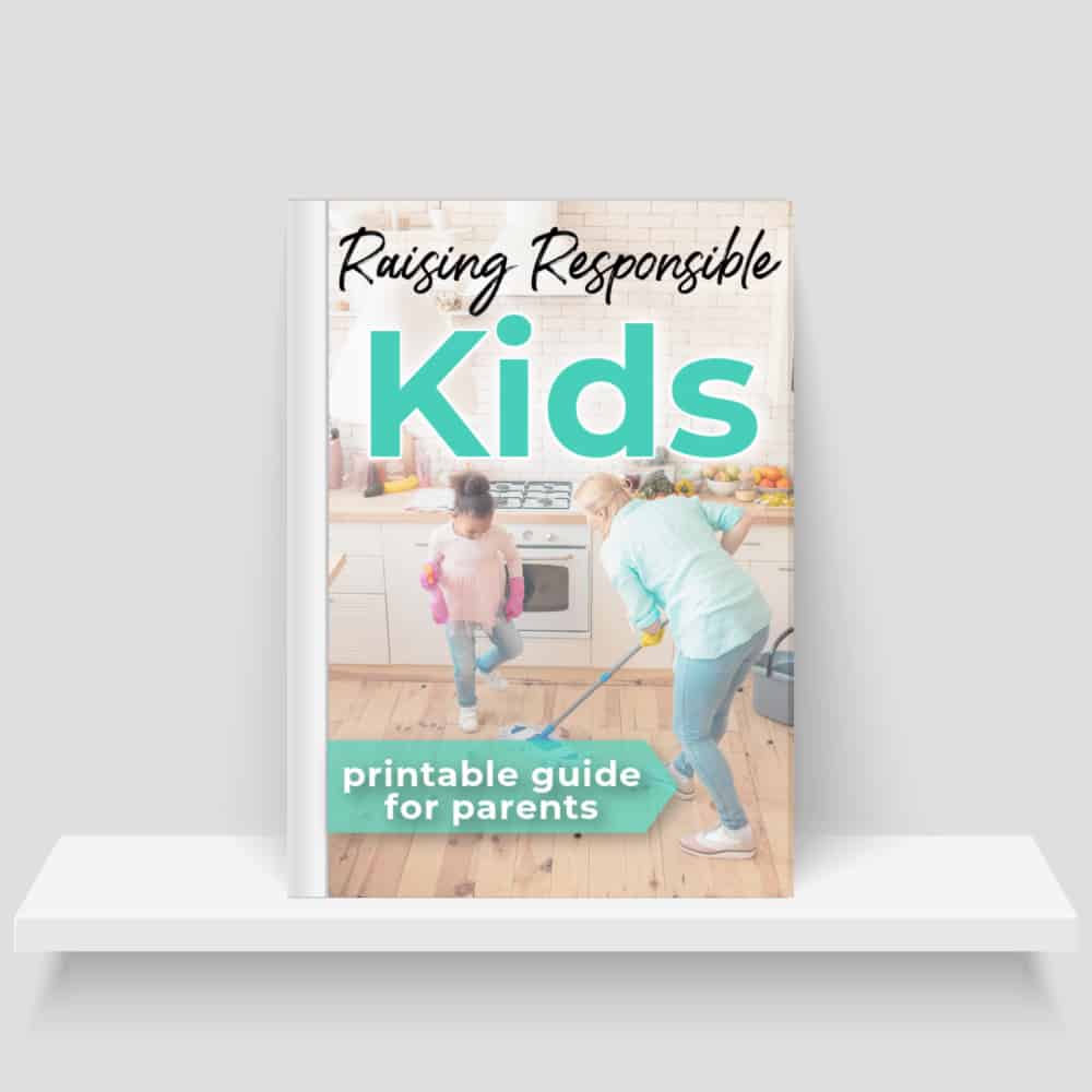 how to raise responsible kids guide