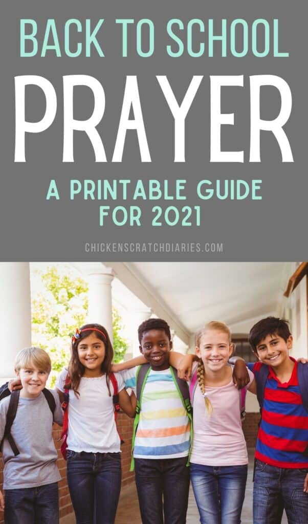 Graphic with text- How to pray intentionally for your child before and during this school year- with image of children with backpacks on at school.