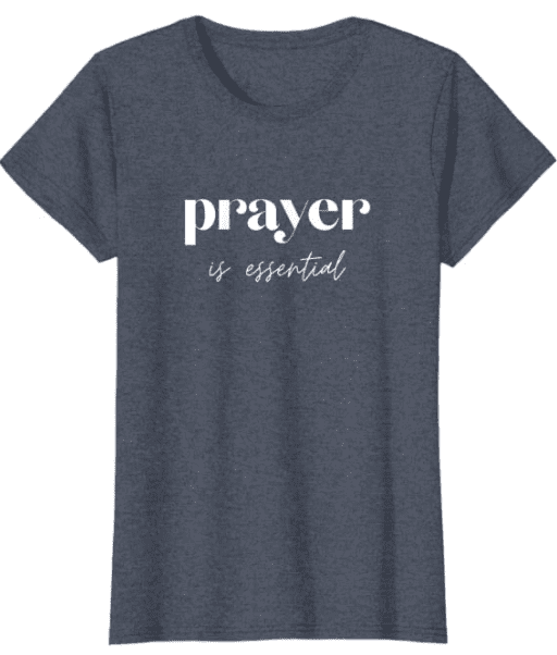 Prayer-Christian t-shirt