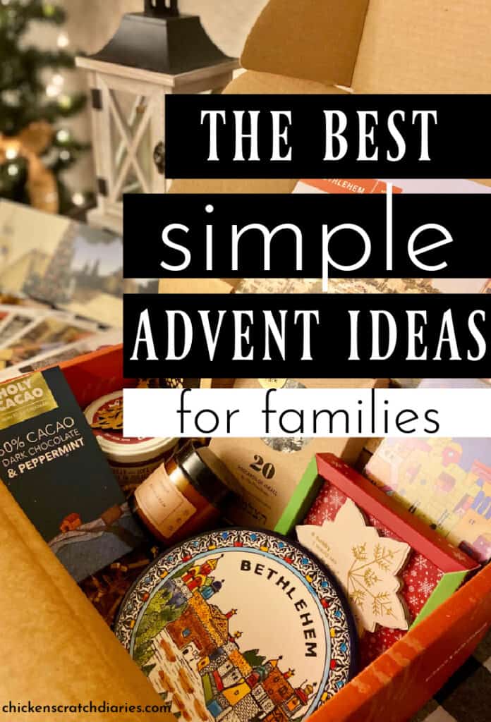 Image of Christmas display with text- The Best Simple Advent Ideas for Families