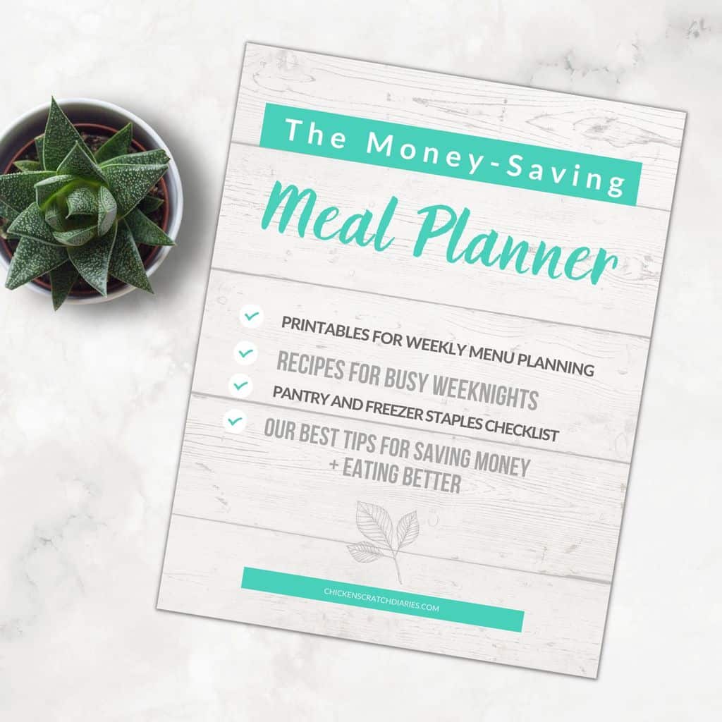 The Money-Saving Meal Planner » Chicken Scratch Diaries