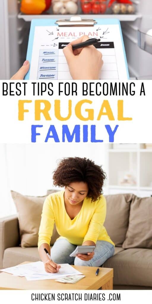 Image of a meal plan and another image of a woman preparing a budget, with text stating "Best Tips for Becoming a Frugal Family"