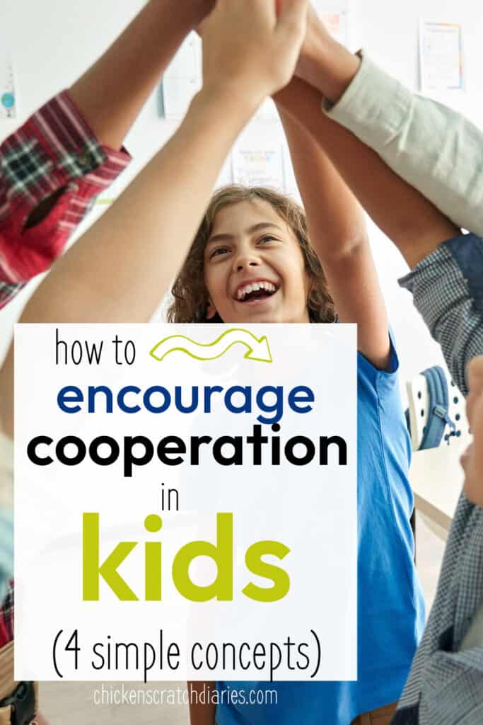 Graphic with kids high-fiving in background with text overlay stating "How to encourage cooperation in kids- 4 simple concepts"