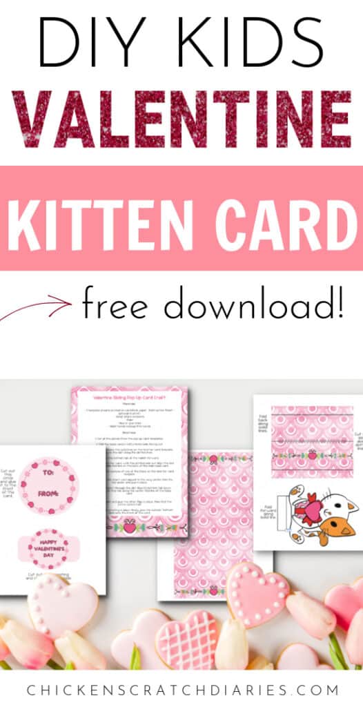 Vertical graphic with text -DIY Kids Valentine Kitten Card with free download - with image of card templates below with valentine cookies on the border.