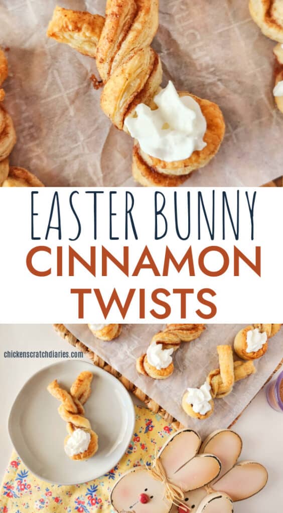 Vertical graphic with up-close image of cinnamon twist puff pastry, then second image of puff pastry on a plate with a decorative spring tea towel with text "Easter Bunny Cinnamon Twists"