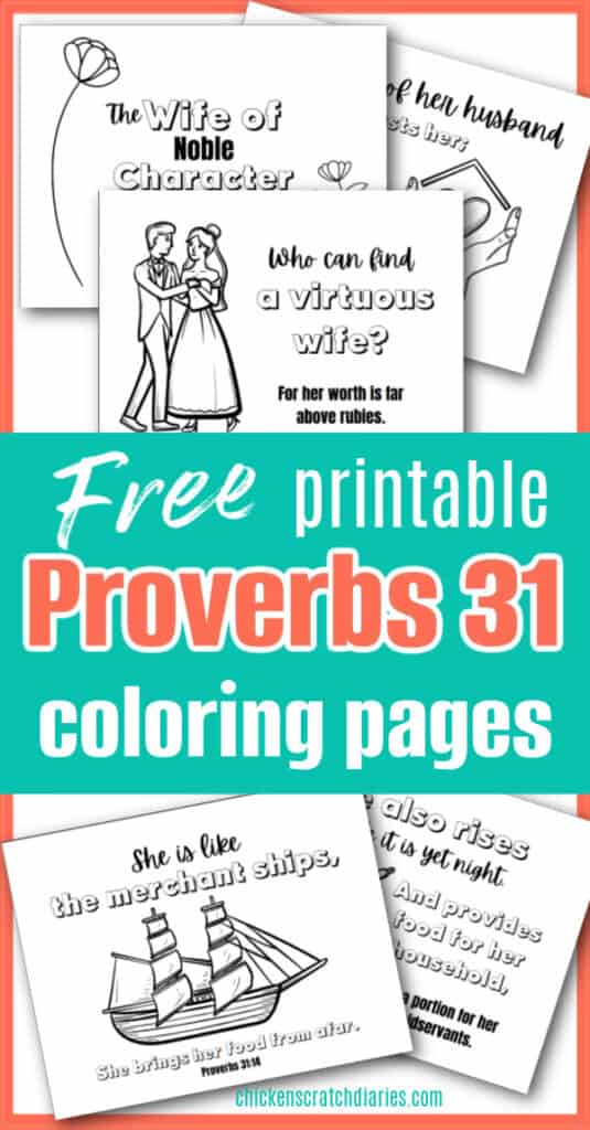 Vertical image with examples of coloring pages and text "Free Printable Proverbs 31 coloring pages"