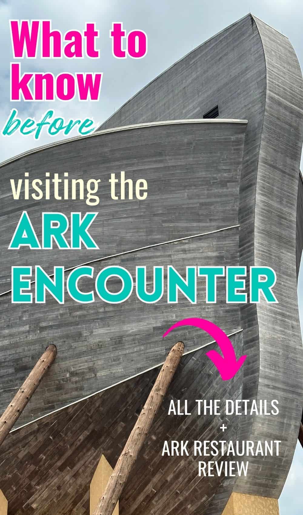 Complete Ark Encounter Review with Tips for Planning your Ark