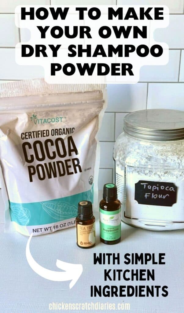 Vertical image of ingredients for DIY dry shampoo with text "How to make your own dry shampoo powder with simple kitchen ingredients"