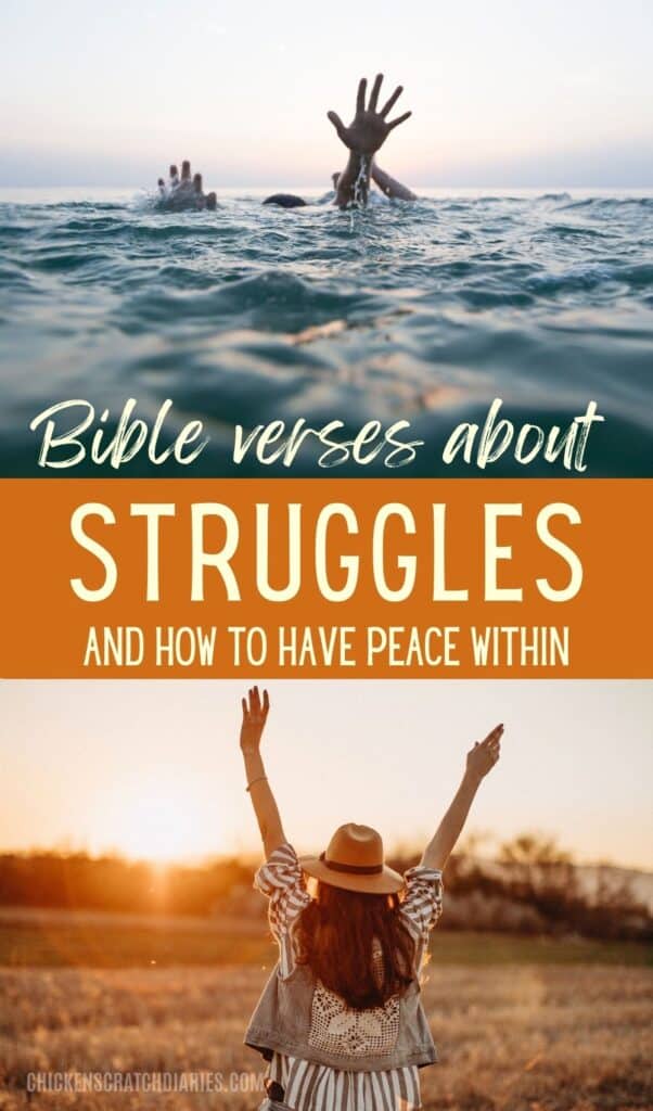 Vertical graphic with hand reaching out from the sea and image below of woman with arms uplifted and text "Bible verses about Struggles and how to have peace within"