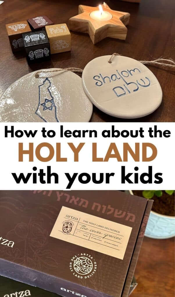 Image of items from Israel and Artza box below with text "How to learn about the Holy Land with your kids"