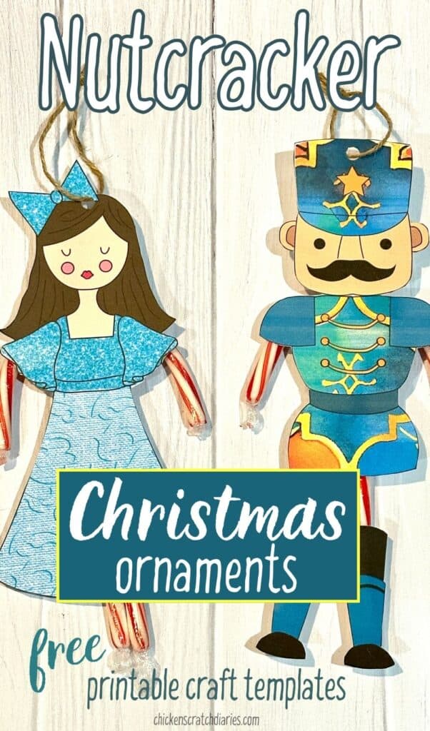 Clara and Nutcracker ornaments on white wooden background with text overlay "Nutcracker Christmas Ornaments- free printable craft templates"