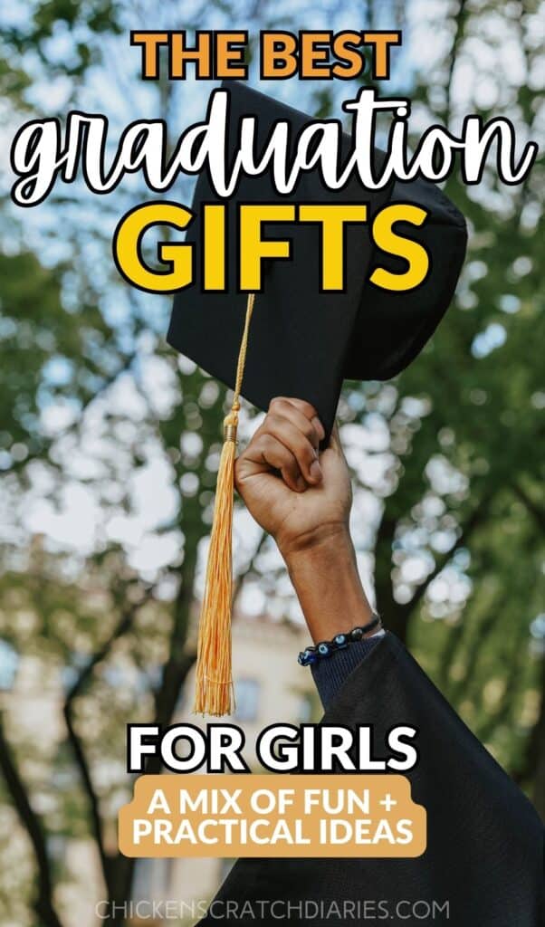 Girl holding graduation hat in air with text "The Best graduation gifts for girls- a mix of fun + practical ideas"