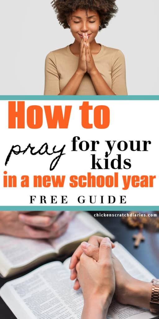 Vertical graphic with woman praying and two hands folded in prayer over a table with text "How to pray for your kids in a new school year"