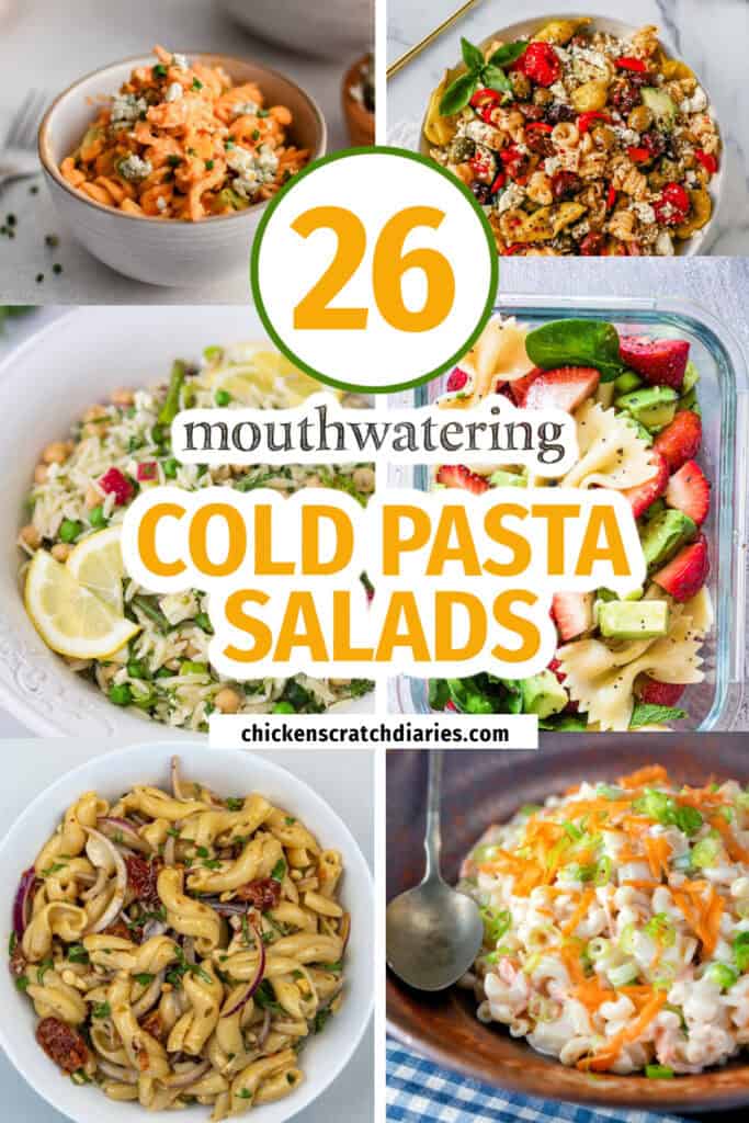 Collage graphic of pastas with text "26 Cold Pasta Salads"