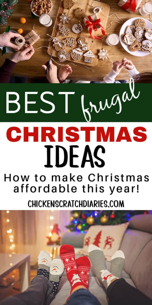 Homemade cookies and family in Christmas socks on couch with text "Best frugal Christmas ideas- How to make Christmas affordable this year!"