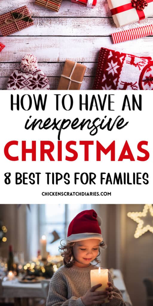 Homespun Christmas gifts and a child holding a candle wearing a Santa hat with text "How to have an inexpensive Christmas- 8 best tips for families"