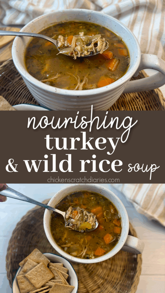 Two images of soup in bowl with text "nourishing turkey and wild rice soup"